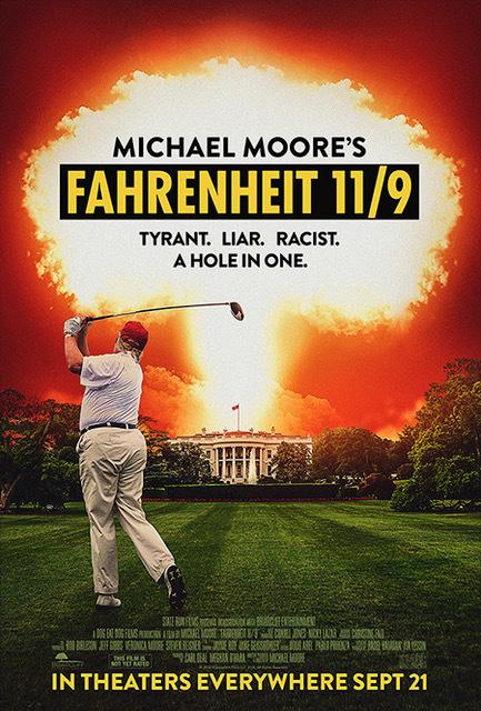 Fahrenheit 11/9: a Movie Review