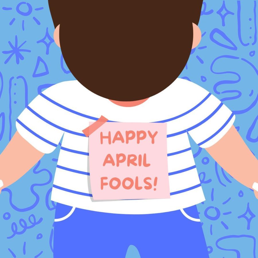 Every year on April 1, it is customary to play practical pranks on your
friends and family. Pranks from previous years include adding a
whoopee cushion under someone’s chair, creating a fake spill, putting school supplies in jello
and more.