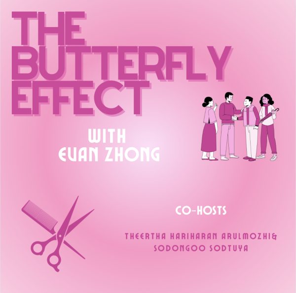 The Butterfly Effect with Evan Zhong